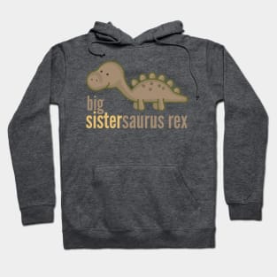 Big Sistersaurus Rex T-Shirt Family Dinosaur Shirts Hoodie